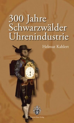 300 Jahre Schwarzwälder Uhrenindustrie