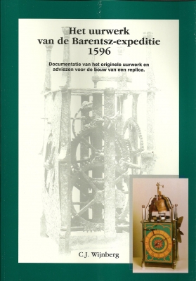 Het uurwerk van de Barentsz-expeditie 1596
